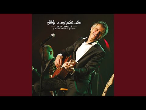 Sliby se maj plnit o Vánocích (Live)