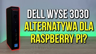 DELL Wyse 3030 - czy to ma jakiś sens?