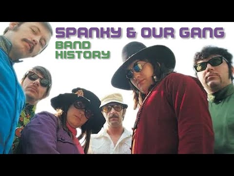 SPANKY & OUR GANG Band History | #062