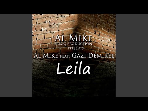 Leila (Extended)