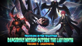 NAGTRAVEL INTO SPACETIME SILA DIABLO! #96 - Volume 21 - Tensura Lightnovel
