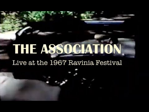 THE ASSOCIATION (1967) - Live at The Ravinia Festival