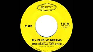 1967 David Houston &amp; Tammy Wynette - My Elusive Dreams (mono 45--#1 C&amp;W hit)