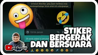 Download lagu Cara MEMBUAT sticker bergerak dan bersuara@yudi al makassary mp3
