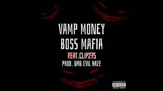 SPACEGHOSTPURRP AKA VAMP MONEY x CLIP275 - BOSS MAFIA [PROD. BMB EVIL HAZE]