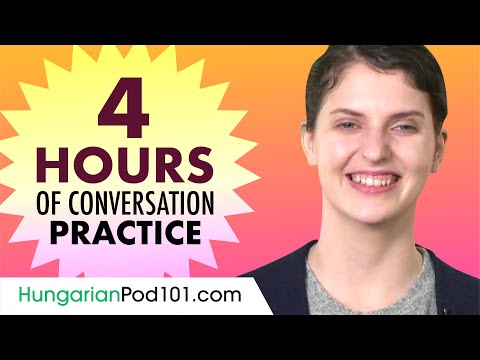 4 Hours of Hungarian Conversation Practice - Improve Speaking Skills
