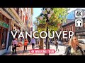Vancouver 4K Walking Tour Canada Captions Immersive Sound 4K Ultra HD 60fps
