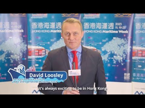 Hong Kong Maritime Week 2023 Highlights from Mr David Loosley