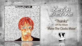 Kevin Devine &quot;Thanks&quot;