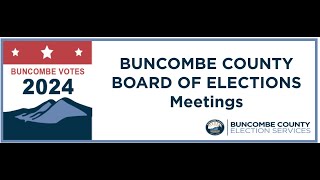 Board of Elections Meeting: Oct. 22, 2024