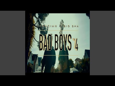 BAD Boys 4 (feat. Thracian)