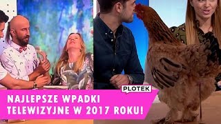 NAJLEPSZE WPADKI W TV W 2017!