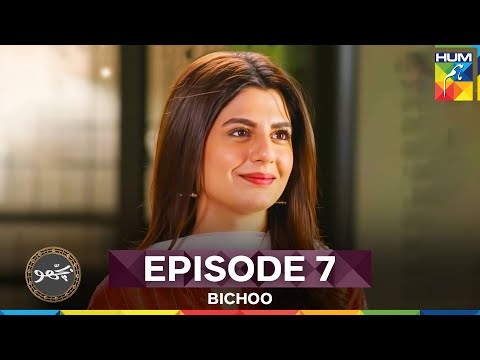 Bichoo Episode 7