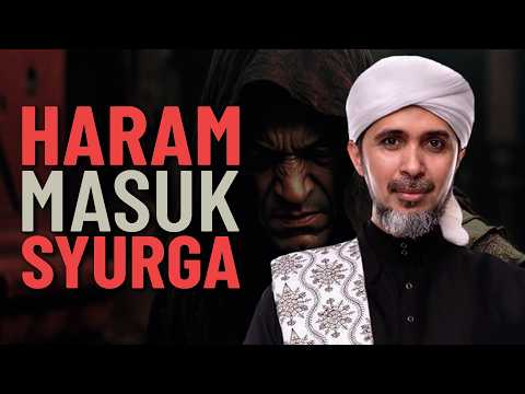 Habib Ali Zaenal Abidin - Pemimpin Yang Haram Masuk Syurga