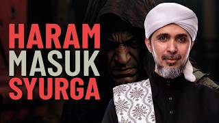 Habib Ali Zaenal Abidin - Pemimpin Yang Haram Masuk Syurga