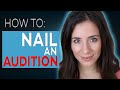 HOW TO NAIL AN AUDITION ACTING TIPS WITH ELIANA GHEN