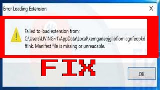 How to fix Failed to load extension from manifest file is missing or u