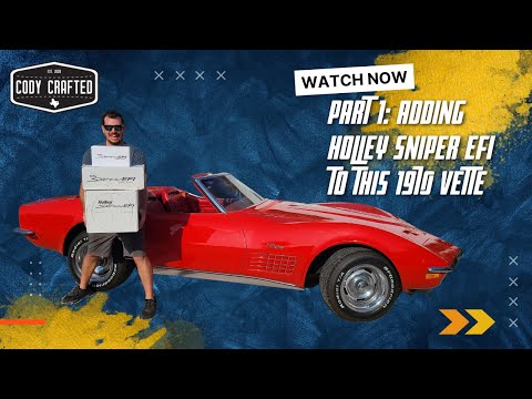 1970 C3 Corvette gets new Holley Sniper and fuel upgrades - Part 1