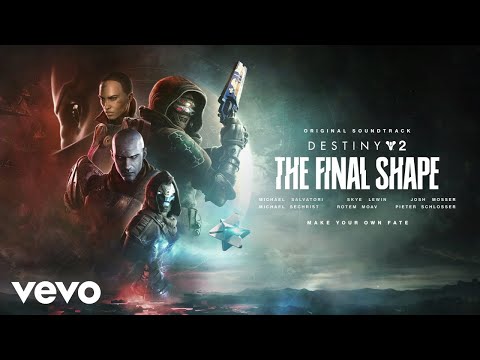 Make Your Own Fate | Destiny 2: The Final Shape (Original Game Soundtrack)