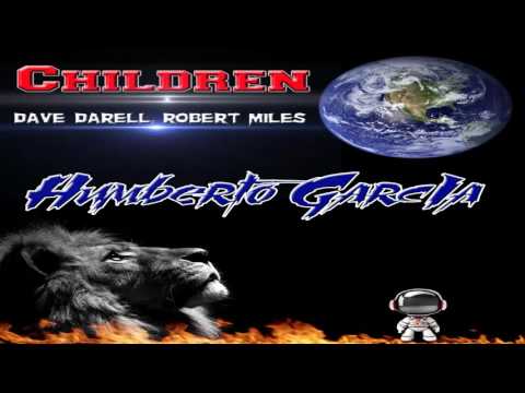 Humberto García, Dave Darell, Robert Miles - Children (Yatzil Festival)