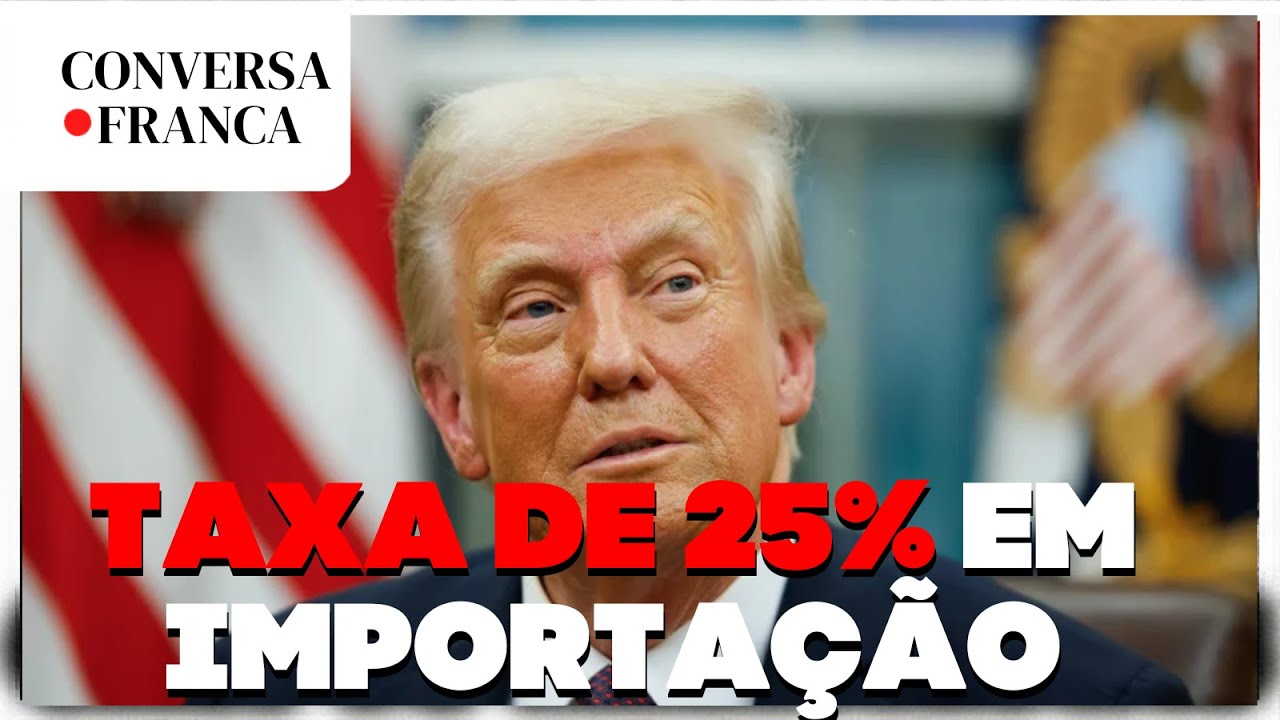 TAXA DE 25% EM IMPORTAÇÃO | CONVERSA FRANCA | Luiz França