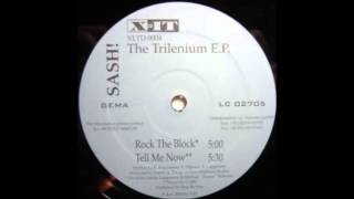 Sash - Rock The Block (Maxi Version)