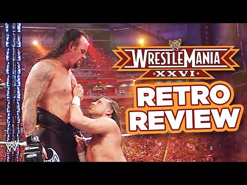 Retro Ups & Downs: WWE WrestleMania 26