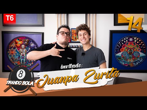 Tirando Bola temp 6 ep 14. -  Juanpa Zurita