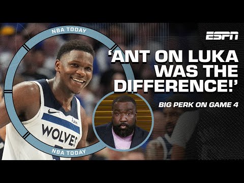 'Anthony Edwards GUARDING Luka Doncic was THE DIFFERENCE!' 🙌 - Perk on WCF Game 4 | NBA Today