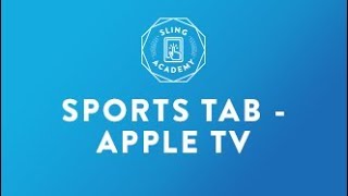SLING TV: Sports Tab - Apple TV