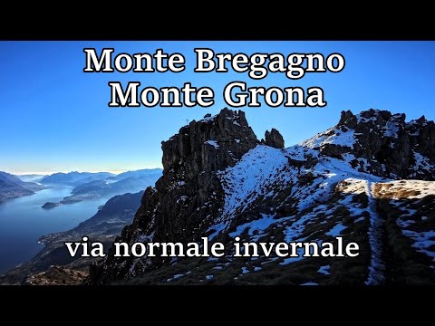 Bregagno and Grona Mountains in winter #trekking Lombardy #mountain trekking #Como #Breglia