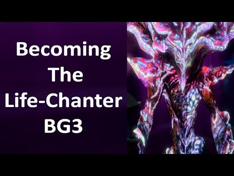Becoming Life-Chanter BG3