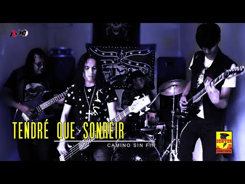 Camino Sin Fin - Tendré Que Sonreir