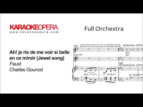 Karaoke Opera: Air des Bijoux (Jewel Song)  - Faust (Gounod) Orchestra only version with score