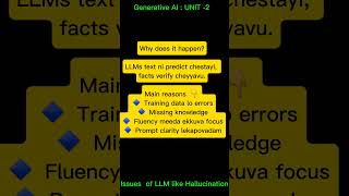 Issues of LLM like Hallucination