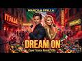 Marco Stella DREAM ON Cover Trance Remix 2026 Nazareth
