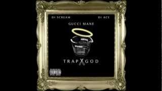 Gucci Mane ft Young Scooter &amp; Young Fresh ( Shooter ) : Trap God