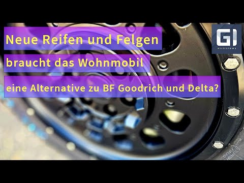 Does your motorhome need new tires - is there an alternative to BF Goodrich tires and Delta rims?