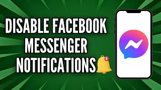How to turn of Facebook Messenger Notifications on iPhone (Simple & Easy)