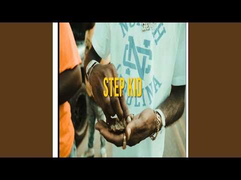 step kid (feat. Rannoffnumbanine)