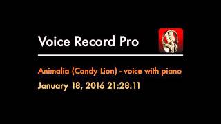 Animalia (Candy Lion) - voice with piano