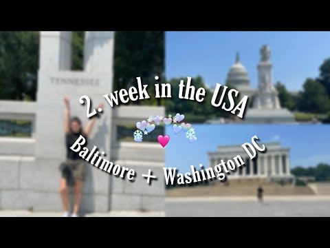 Meine 2. Woche in den USA🌍 Baltimore & Washington DC! 🇺🇸 // Chiara Maria #3