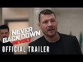 NEVER BACK DOWN: REVOLT - Official Trailer (HD) | On Disc and Digital 11/16!