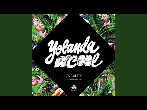 Love Keeps feat. Barbara Tucker