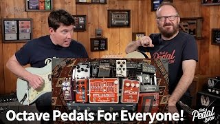 Video thumbnail for That Pedal Show – Octave Pedals For Everyone! by That Pedal Show