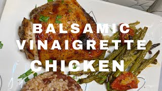Balsamic Vinaigrette Chicken