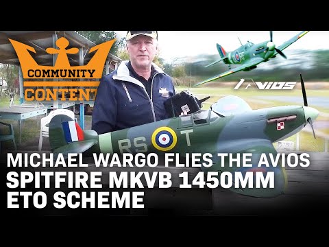 HobbyKing Community Content: Michael Wargo Flies the Avios Spitfire MkVb 1450mm ETO Scheme