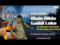 Main Nikla Gaddi Leke EDM Remix Dj Mahesh Dj Shailesh Kolhapur Gadar Movie Song MumbaiRemix