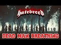 Hatebreed - Dead Man Breathing (Fan-Made Video)