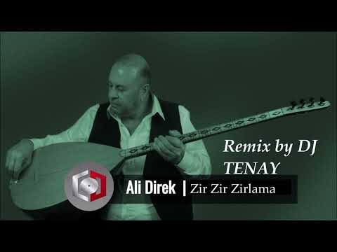 DJ TENAY vs. Ali Direk -  Zir Zir Zirlama [Remix]